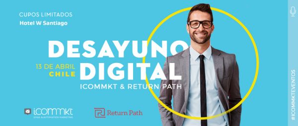 Mañana digital con ICOMMKT & Return Path