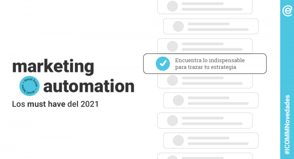 4 estrategias en Marketing Automation para 2021