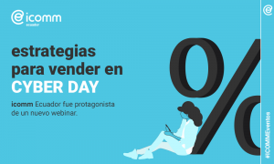 Estrategias para vender en Cyberday.