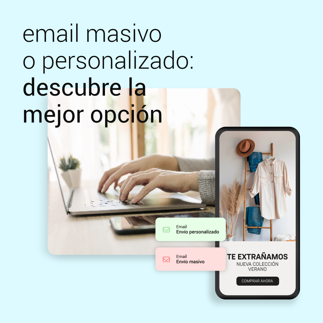 email masivo vs personalizado icomm